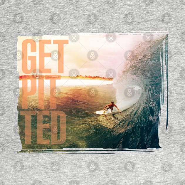 GET PITTED by YourLuckyTee